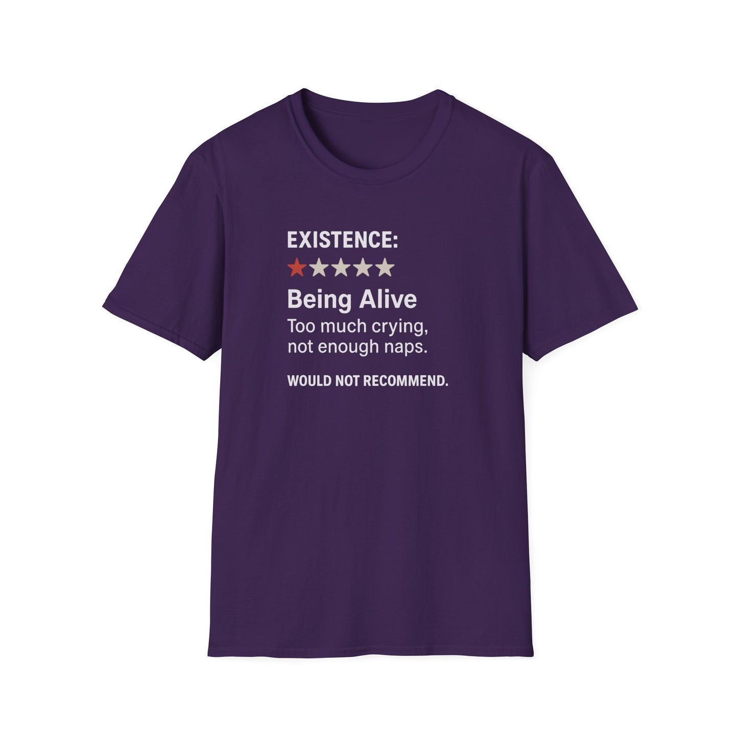 Existential Humor T-Shirt, Funny Tee, Gift for Friends, Sarcastic Quote, Casual Wear, Birthday Present