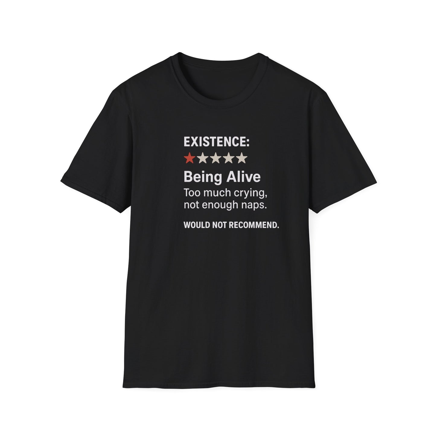 Existential Humor T-Shirt, Funny Tee, Gift for Friends, Sarcastic Quote, Casual Wear, Birthday Present