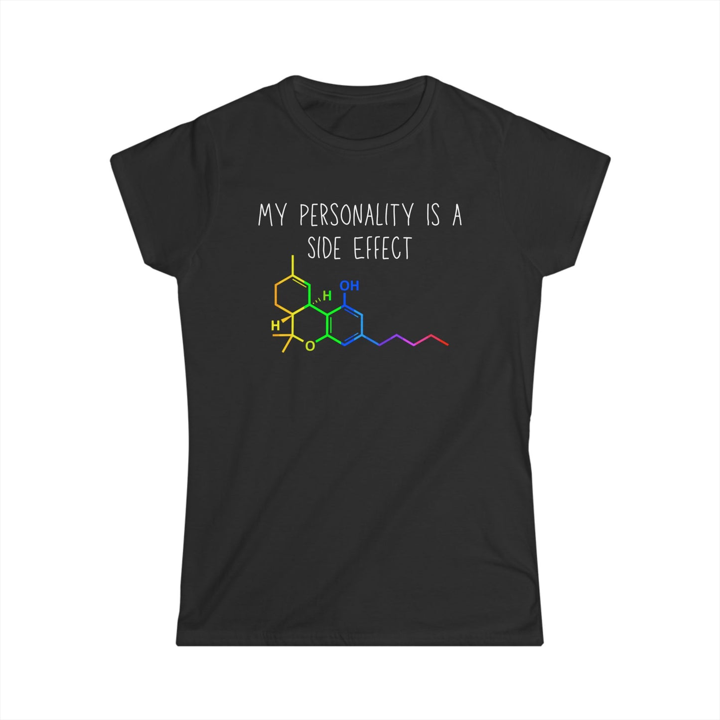 My Personality is a Side Effect THC Women's T-Shirt, Funny Science Gift, Unisex Tee, Quirky Humor Shirt, Chemistry Lover Apparel, Marijuana