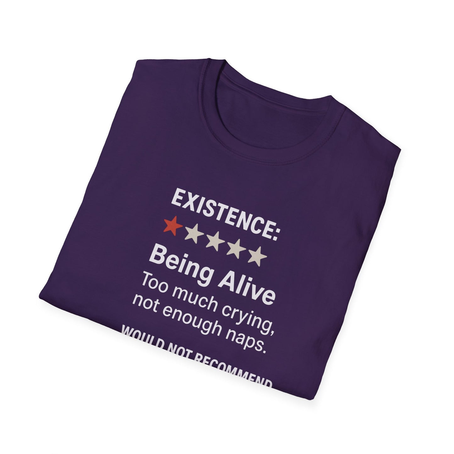 Existential Humor T-Shirt, Funny Tee, Gift for Friends, Sarcastic Quote, Casual Wear, Birthday Present