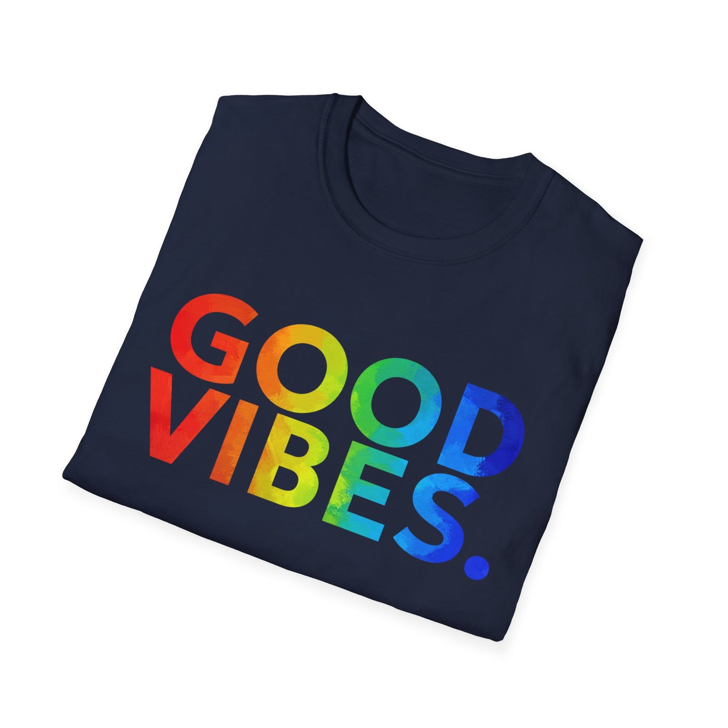 Good Vibes Rainbow Tee, Positive Energy Apparel, Casual Wear, Gift for Friends, Birthday Celebrations