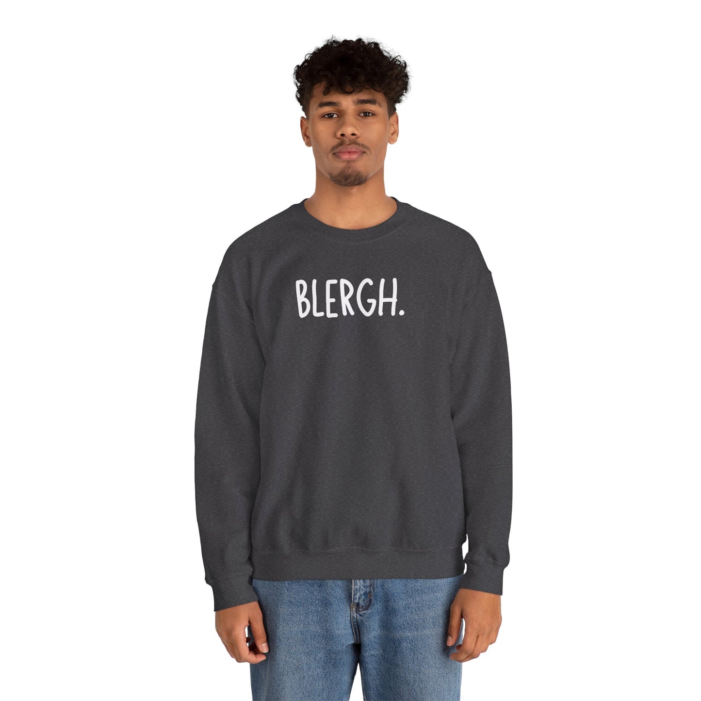 Blergh. Unisex Heavy Blend™ Crewneck Sweatshirt, Cozy Pullover, Gift for Her/Him, Relaxation Wear, Comfy Loungewear