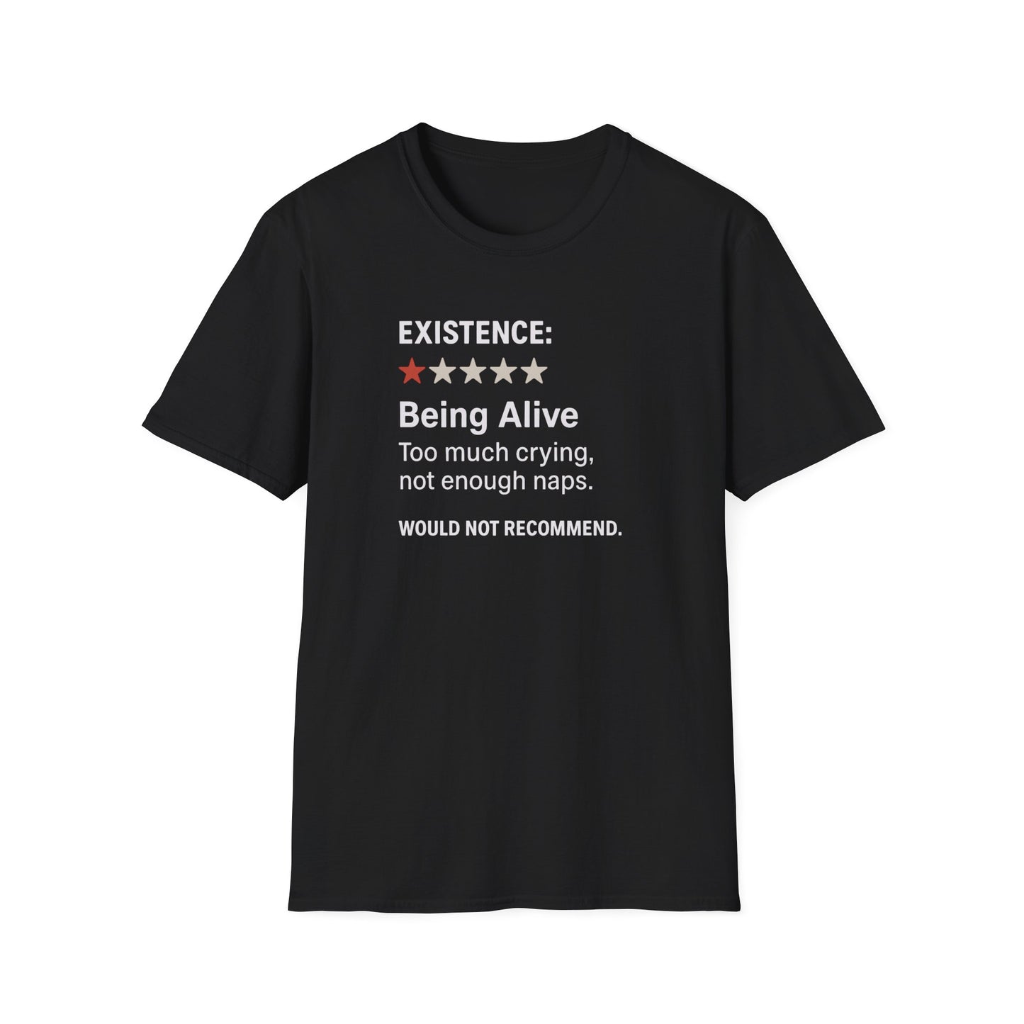 Existential Humor T-Shirt, Funny Tee, Gift for Friends, Sarcastic Quote, Casual Wear, Birthday Present