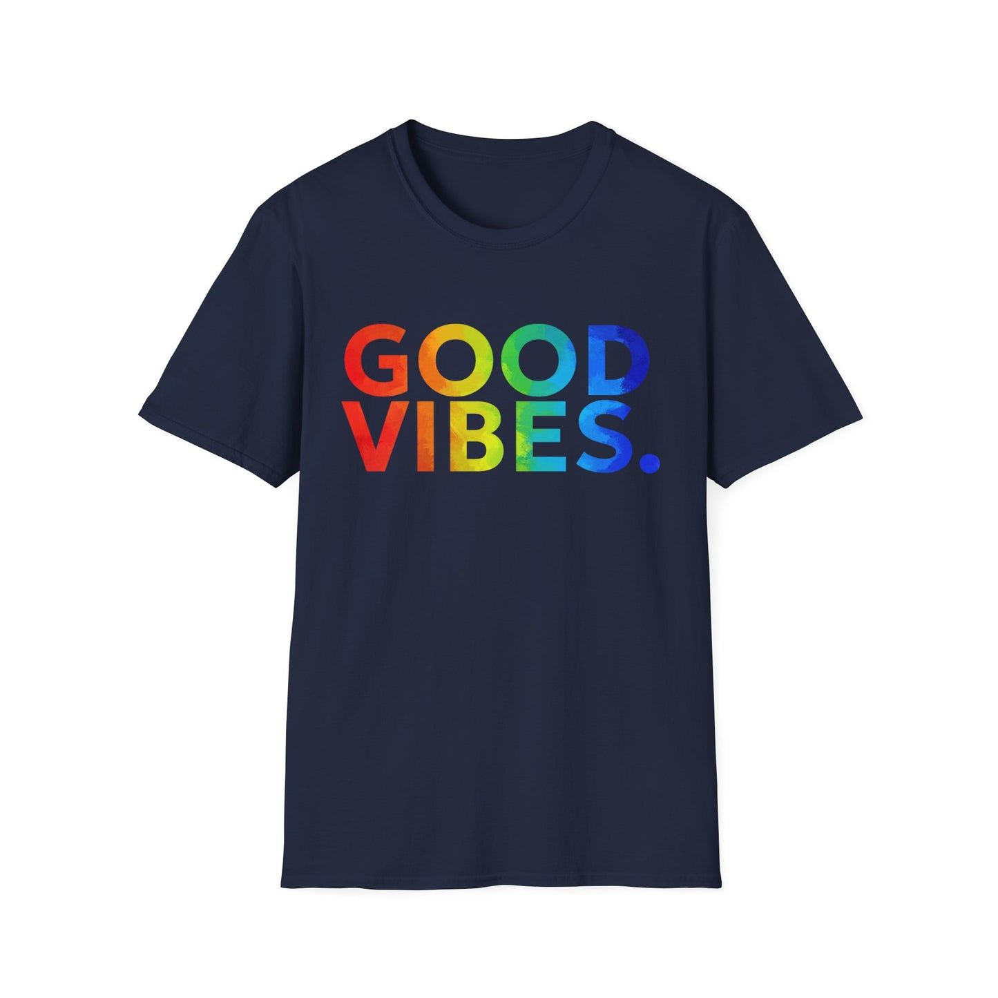 Good Vibes Rainbow Tee, Positive Energy Apparel, Casual Wear, Gift for Friends, Birthday Celebrations