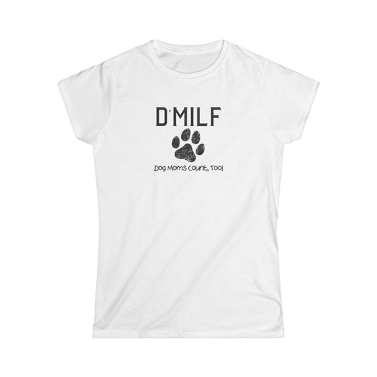 Dog Mom's D'MILF Softstyle Tee - Funny Pet Lover Shirt, Gifts for Dog Lovers, Pet Mom Apparel, Casual Summer Top, Dog-Themed Gift