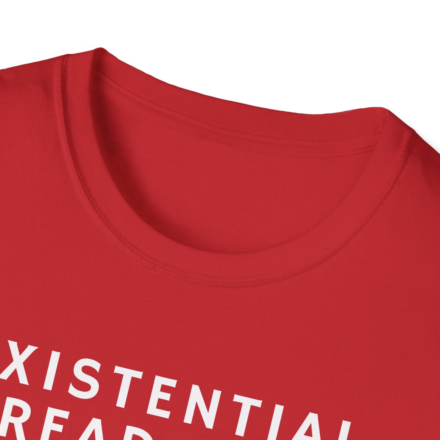 Existential Dread Unisex T-Shirt, Funny Casual Tee, Gift for Philosophers, Unique Graphic Shirt, Everyday Wear, Humor Top
