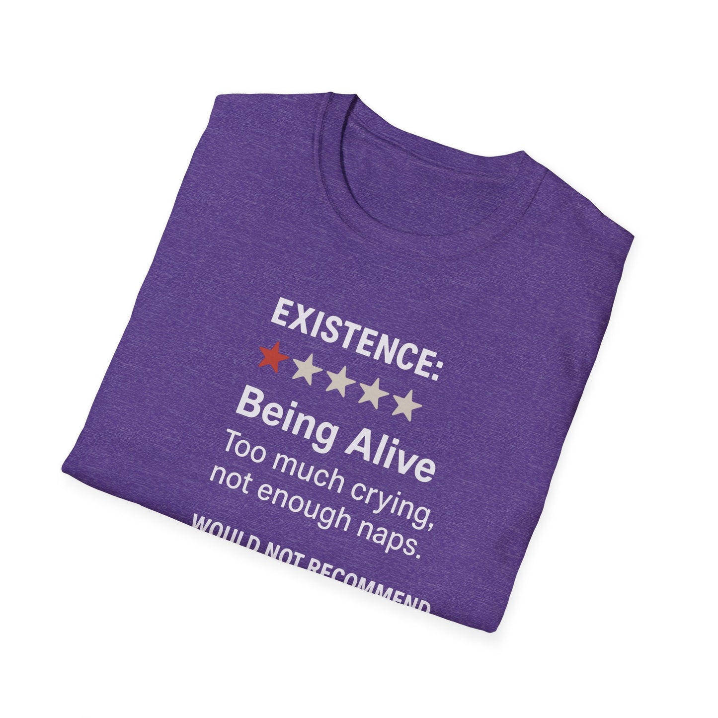 Existential Humor T-Shirt, Funny Tee, Gift for Friends, Sarcastic Quote, Casual Wear, Birthday Present