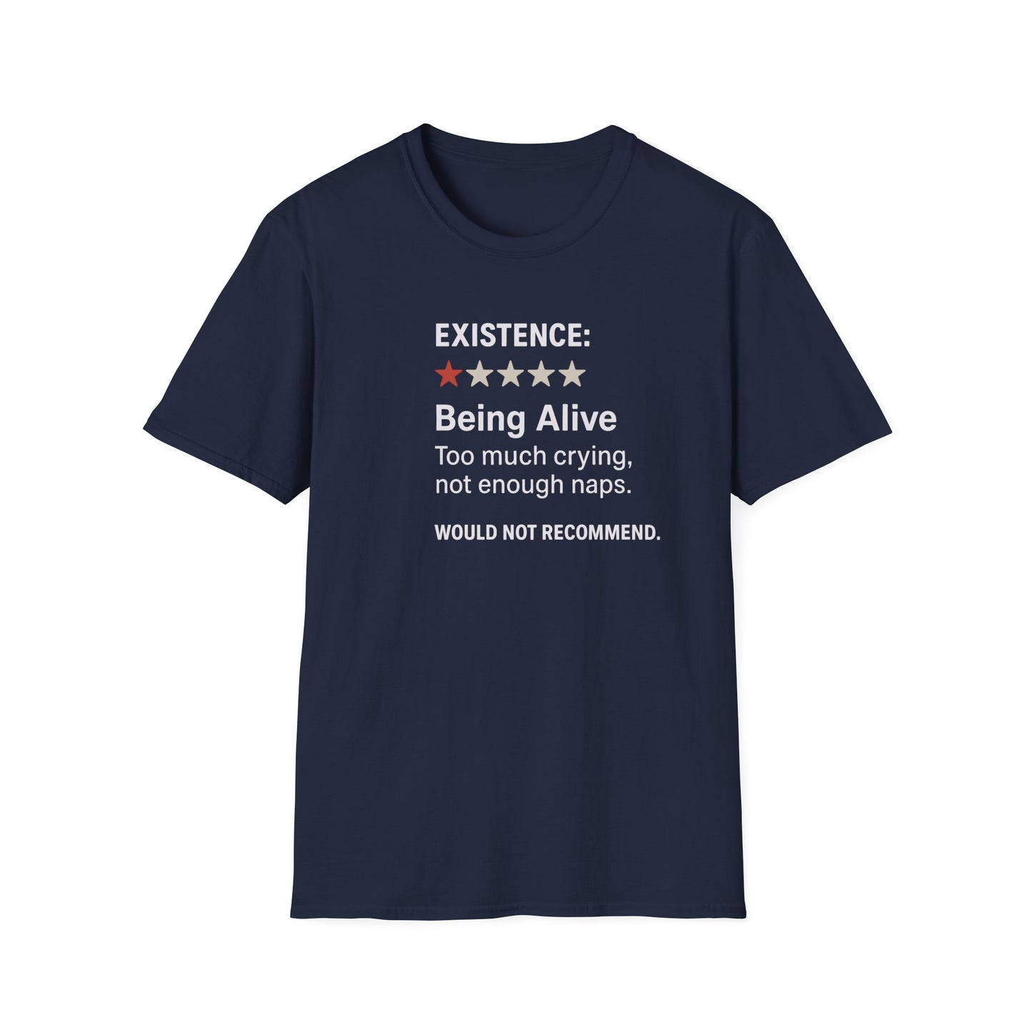 Existential Humor T-Shirt, Funny Tee, Gift for Friends, Sarcastic Quote, Casual Wear, Birthday Present