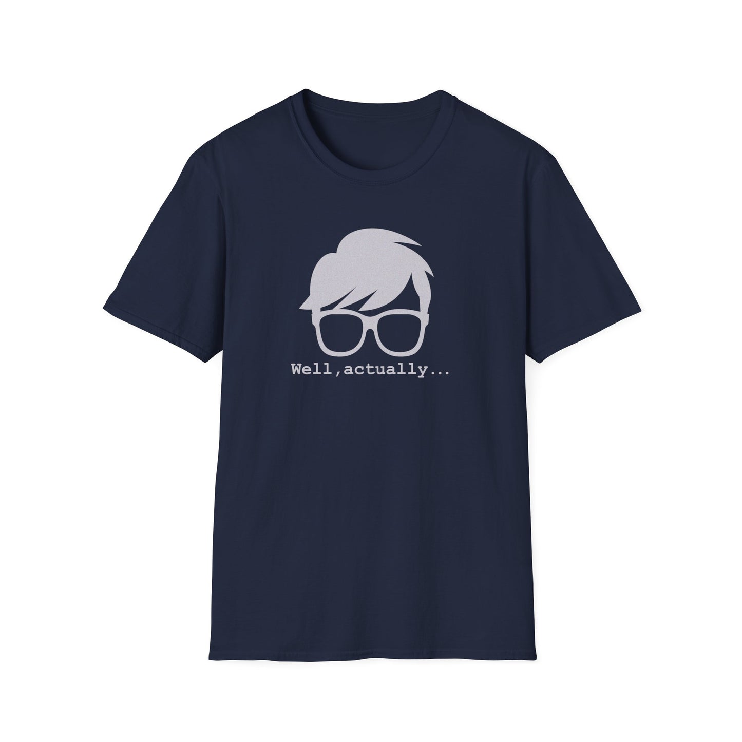 Well Actually Unisex T-Shirt, Funny Tee, Gift for Nerds, Pop Culture Shirt, Casual Wear for Techies