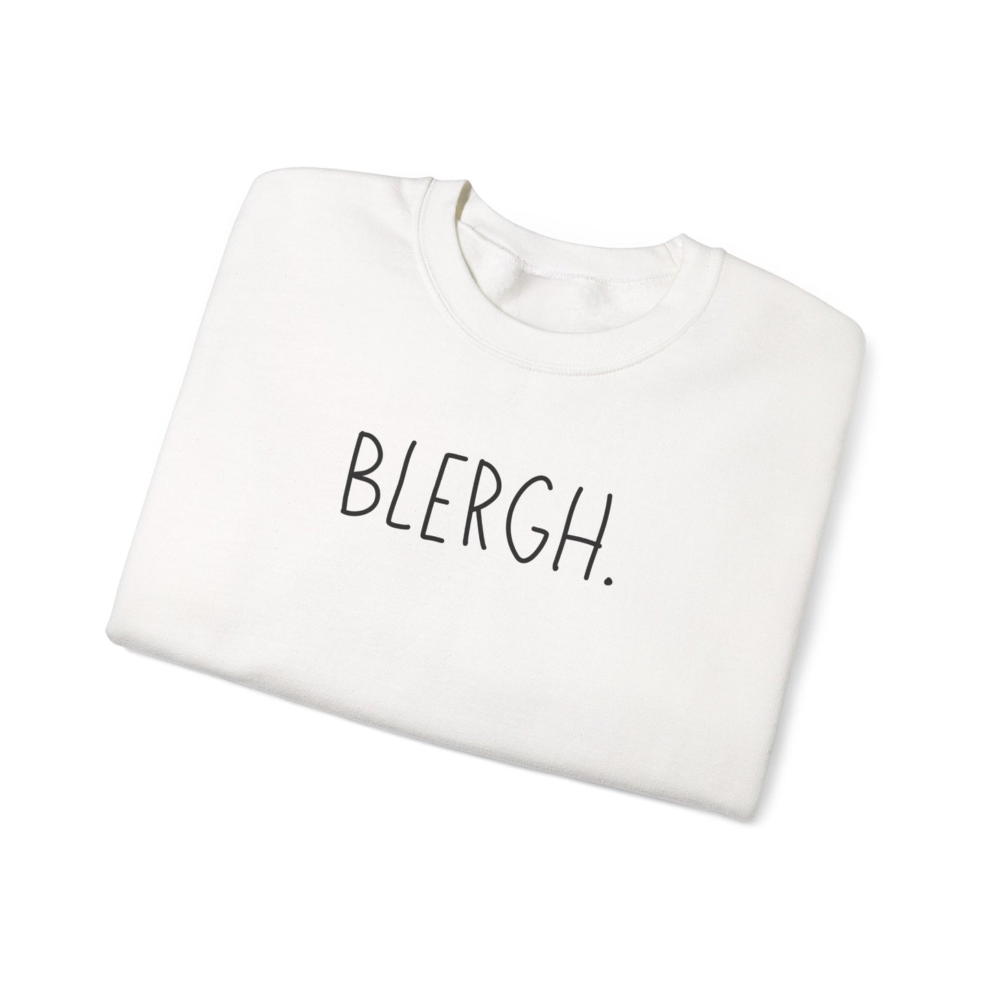 Blergh. Unisex Heavy Blend™ Crewneck Sweatshirt, Cozy Pullover, Gift for Her/Him, Relaxation Wear, Comfy Loungewear