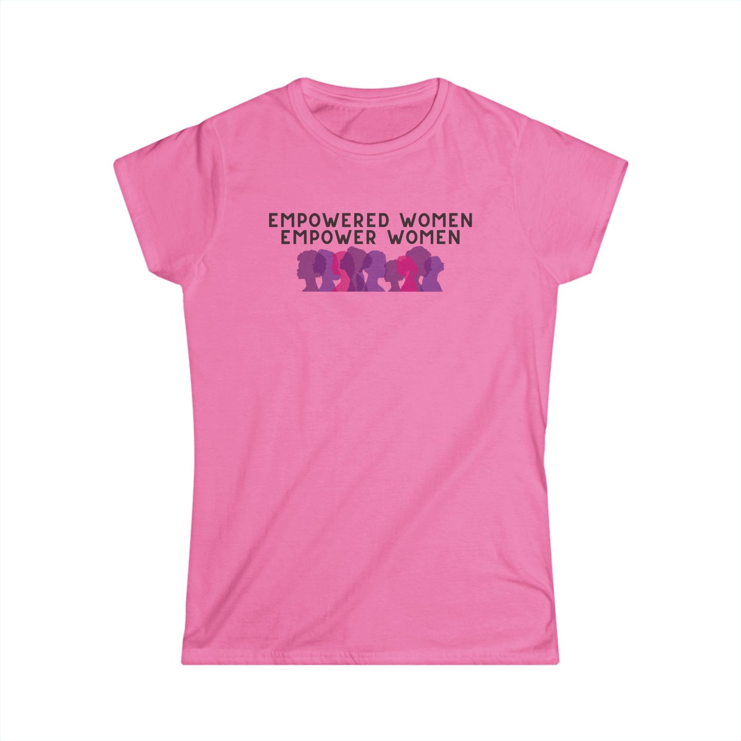 Empowered Women Empower Women T-Shirt — Feminist Unity Graphic Tee