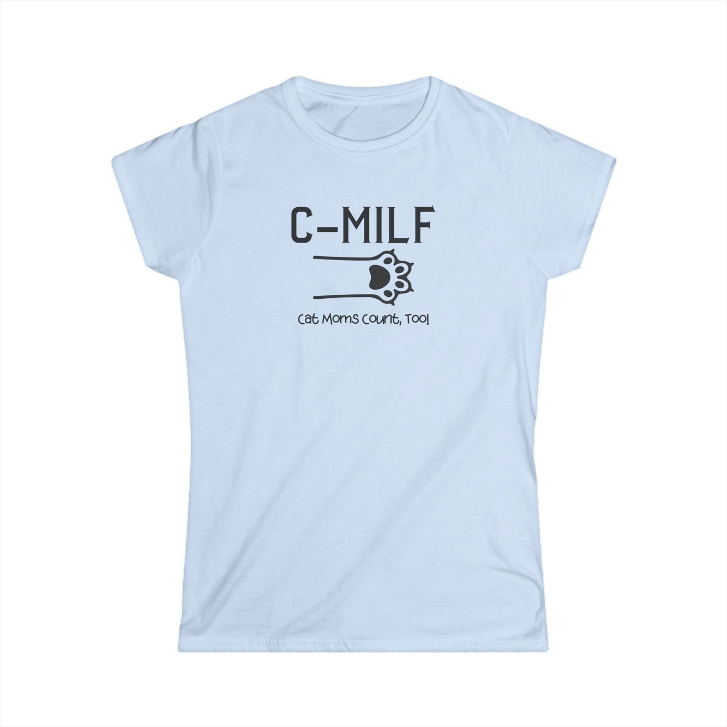 C-MILF Women's Softstyle Tee - Cute Casual Shirt for Moms, Mother's Day Gift, Fun Summer Outfit, Trendy Fashion Top, Pet Lover Gift
