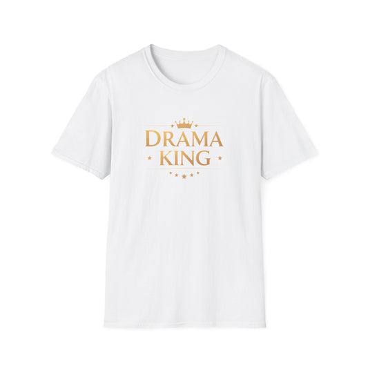 Drama King Unisex T-Shirt, Fun Gift for Theatrical Lovers, Perfect for Parties, Birthdays, Casual Wear