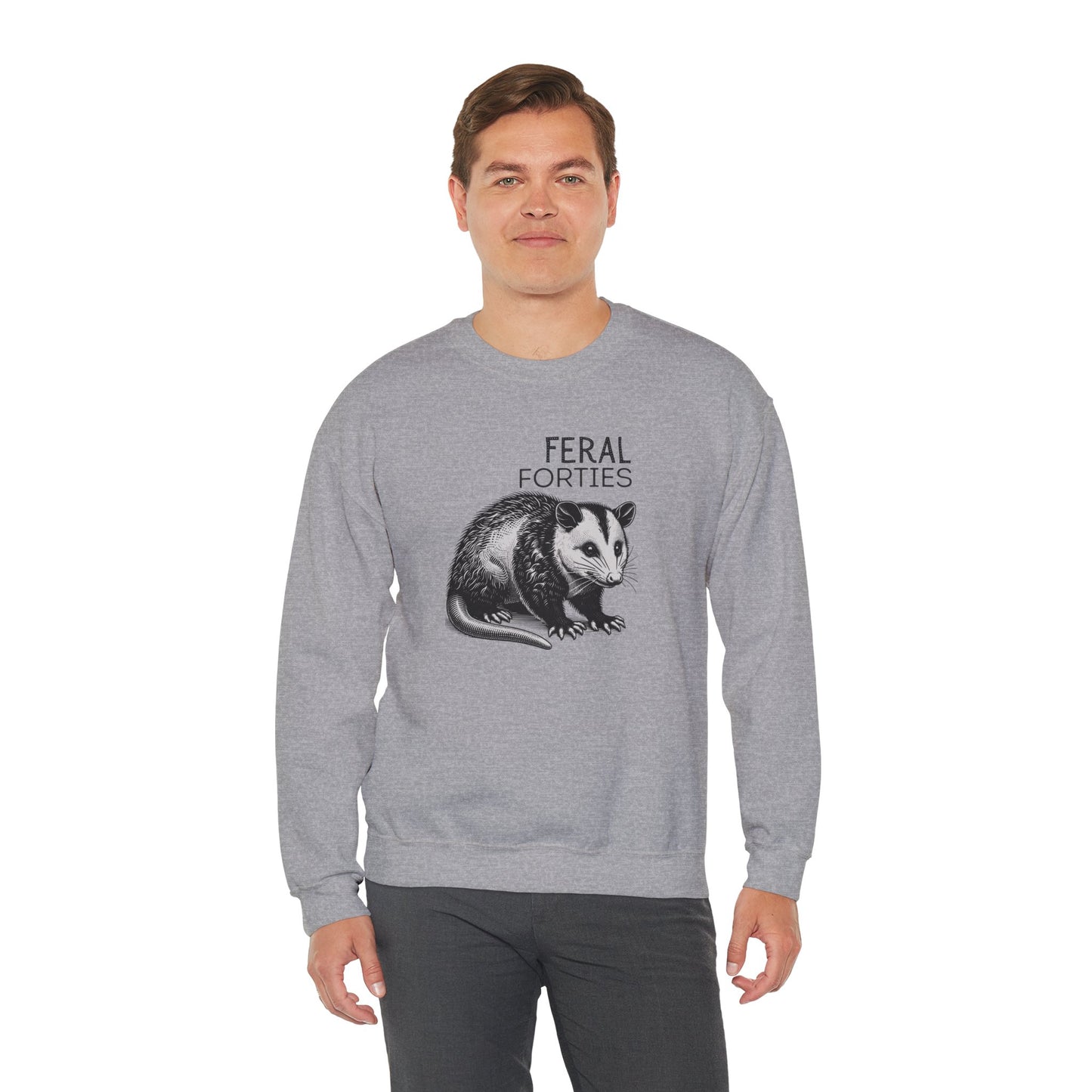 Feral Forties Sweatshirt, Funny Graphic Sweatshirt, Unisex Crewneck, Birthday Gift for Him/Her, Cozy Lounge Apparel