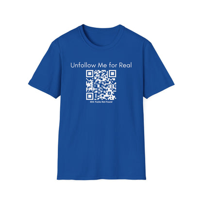 'Unfollow Me for Real' QR Code Design, Unisex Softstyle Tee, Casual Wear, Social Media Humor, Gift for Friends, Trendy Statement Tee