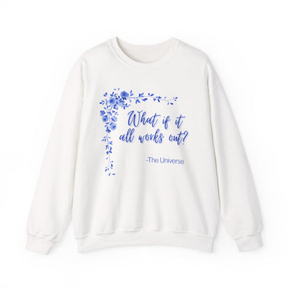 "What if it all works out?" Floral Inspirational Unisex Heavy Blend™ Crewneck Sweatshirt