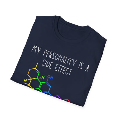 My Personality is a Side Effect T-Shirt, THC, Funny Science Gift, Unisex Tee, Quirky Humor Shirt, Chemistry Lover Apparel