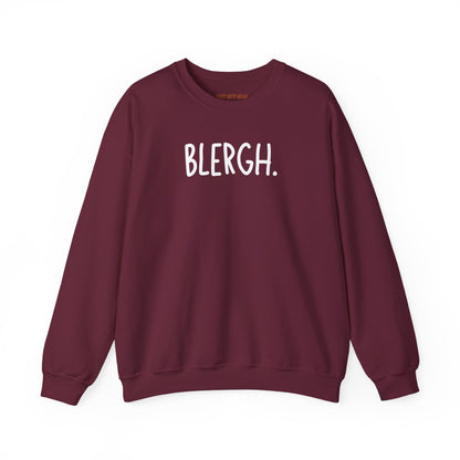 Blergh. Unisex Heavy Blend™ Crewneck Sweatshirt, Cozy Pullover, Gift for Her/Him, Relaxation Wear, Comfy Loungewear