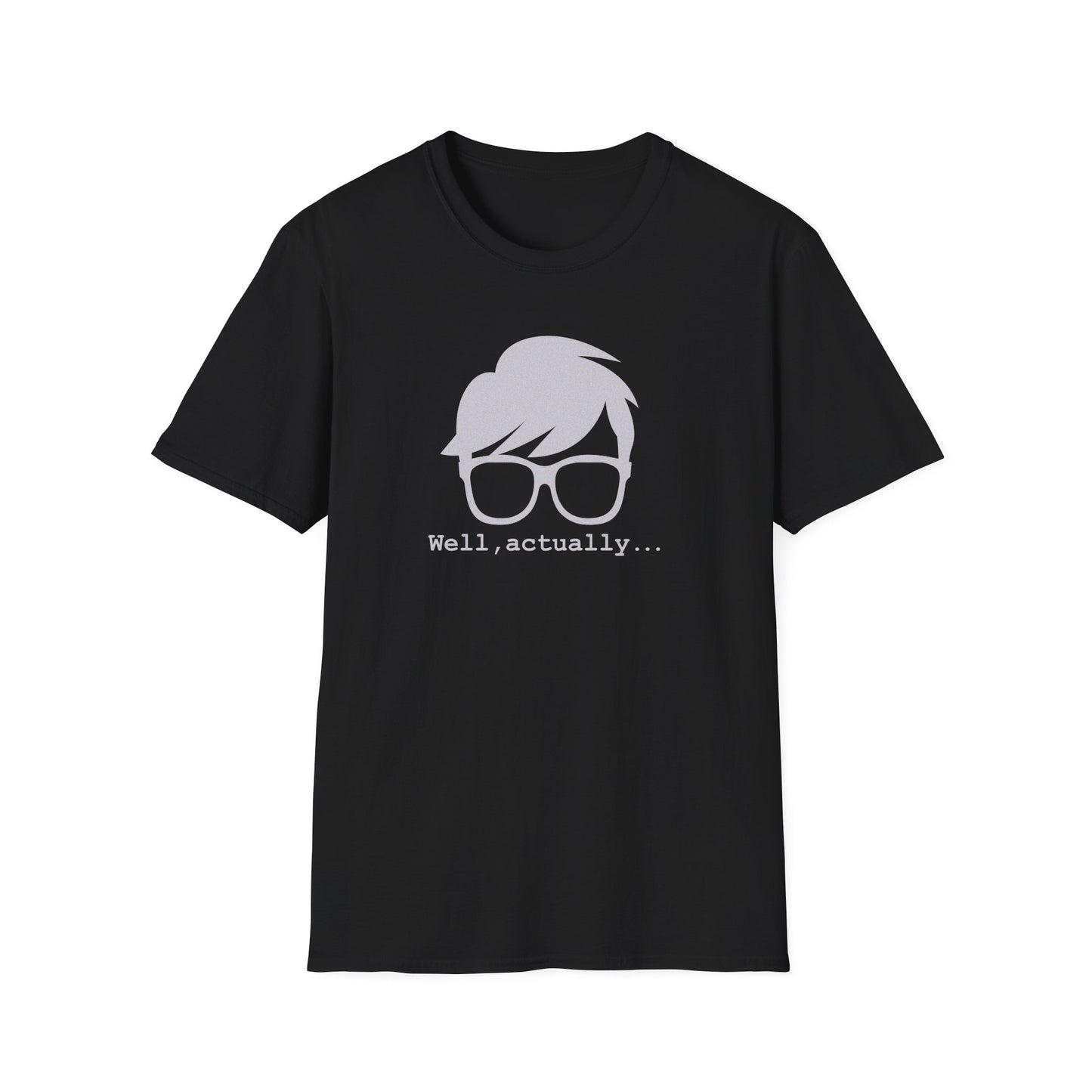 Well Actually Unisex T-Shirt, Funny Tee, Gift for Nerds, Pop Culture Shirt, Casual Wear for Techies