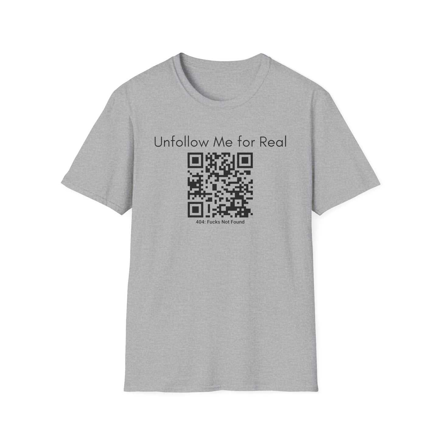 'Unfollow Me for Real' QR Code Design, Unisex Softstyle Tee, Casual Wear, Social Media Humor, Gift for Friends, Trendy Statement Tee
