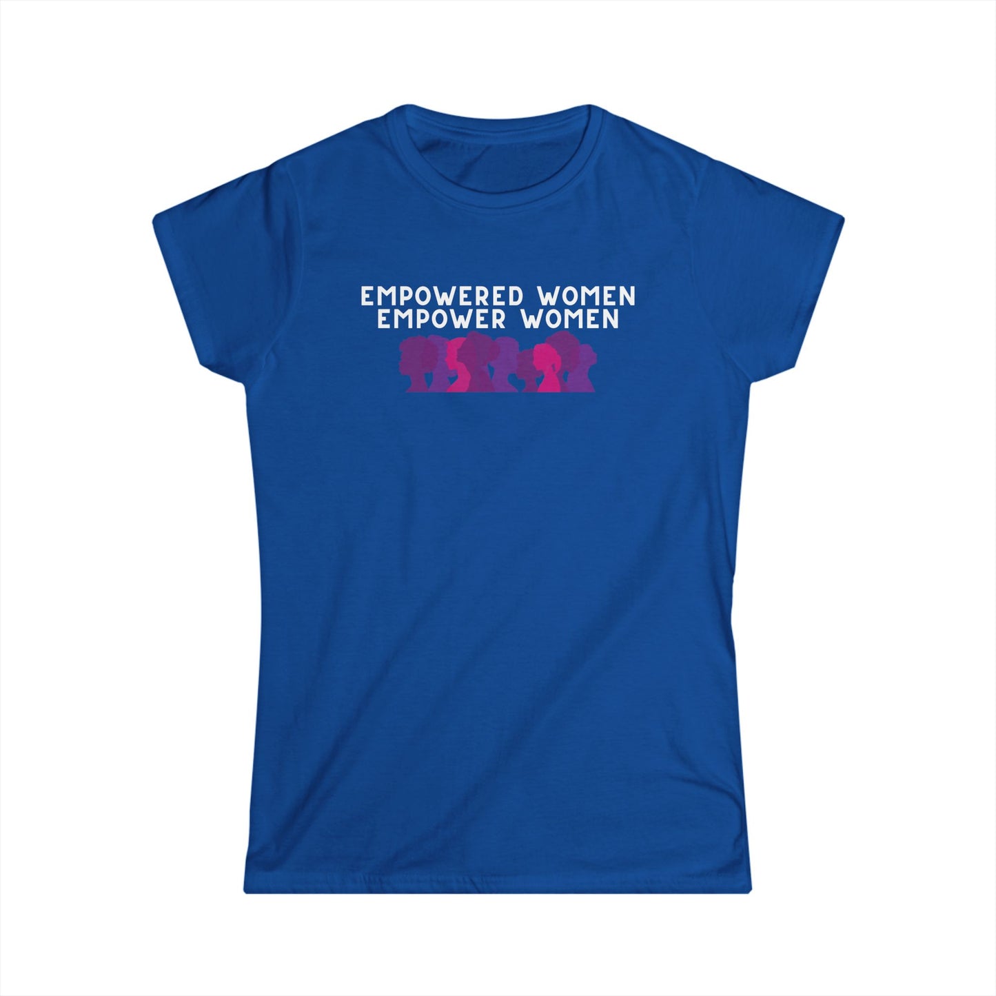 Empowered Women Empower Women T-Shirt — Feminist Unity Graphic Tee