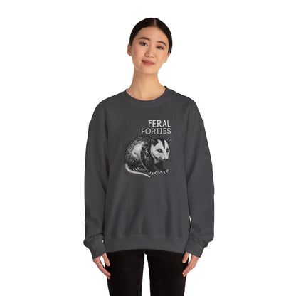 Feral Forties Sweatshirt, Funny Graphic Sweatshirt, Unisex Crewneck, Birthday Gift for Him/Her, Cozy Lounge Apparel