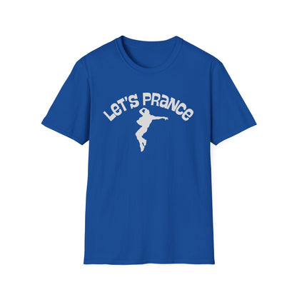 Let's Prance T‑Shirt — Funny Dance Silhouette Graphic Tee