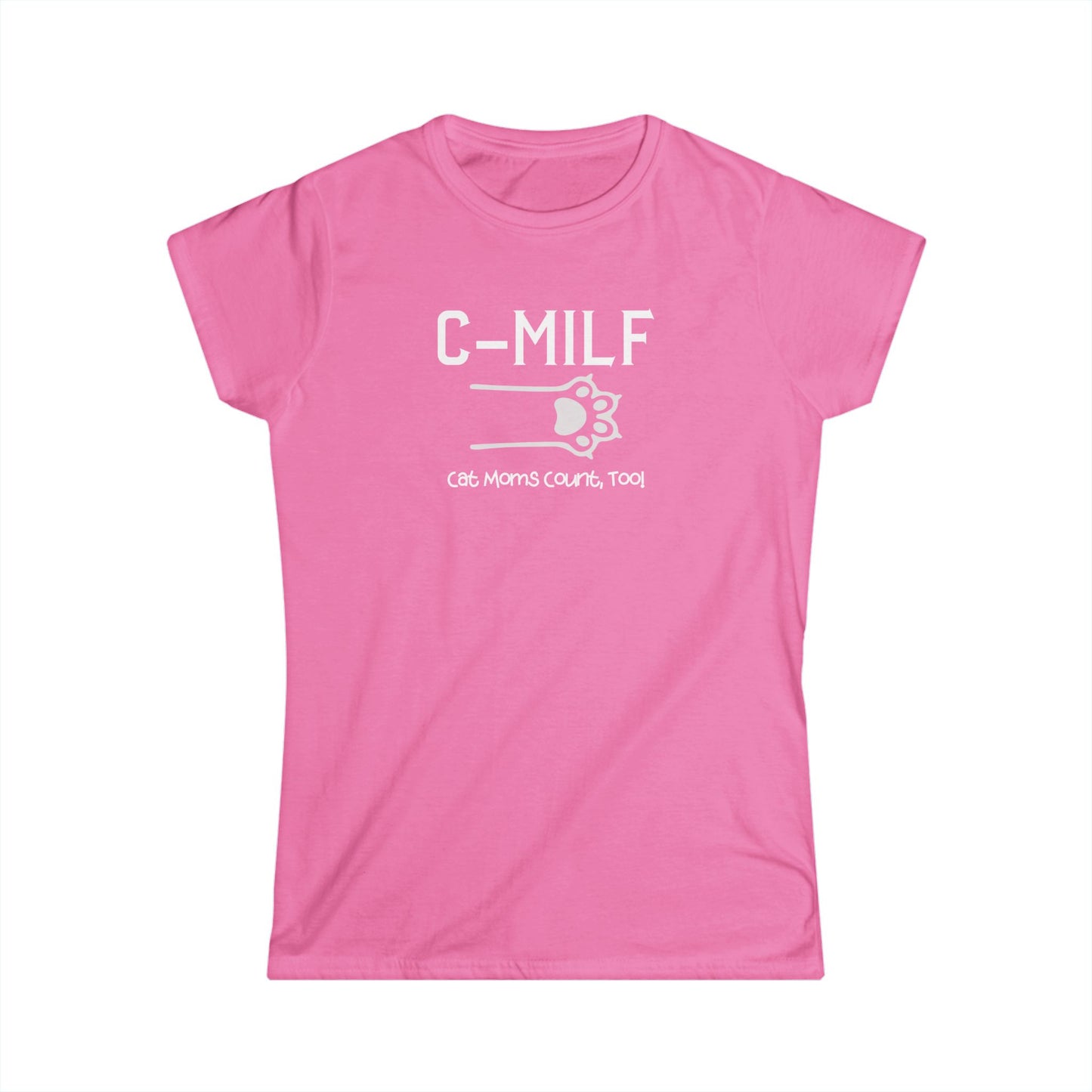 C-MILF Women's Softstyle Tee - Cute Casual Shirt for Moms, Mother's Day Gift, Fun Summer Outfit, Trendy Fashion Top, Pet Lover Gift