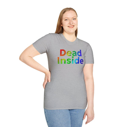 Colorful 'Dead Inside' Unisex Softstyle T-Shirt, Funny Graphic Tee, Casual Wear, Gift Idea, Everyday Comfort