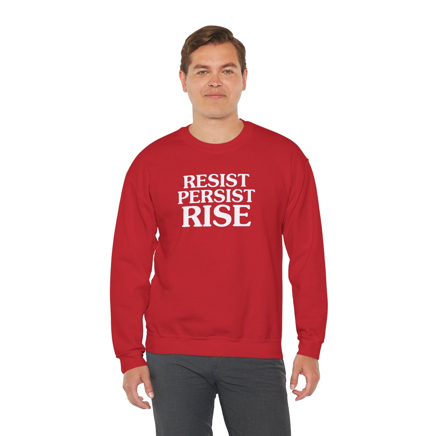 Resist Persist Rise Inspirational Crewneck Sweatshirt | Motivational Apparel for Activists, Gift for Friends, Cozy Everyday Wear, Perfect for Every Occasion