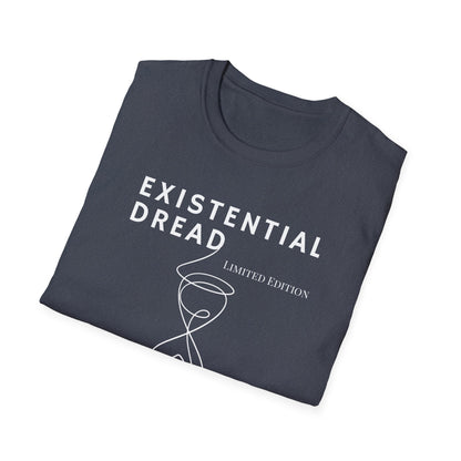 Existential Dread Unisex T-Shirt, Funny Casual Tee, Gift for Philosophers, Unique Graphic Shirt, Everyday Wear, Humor Top