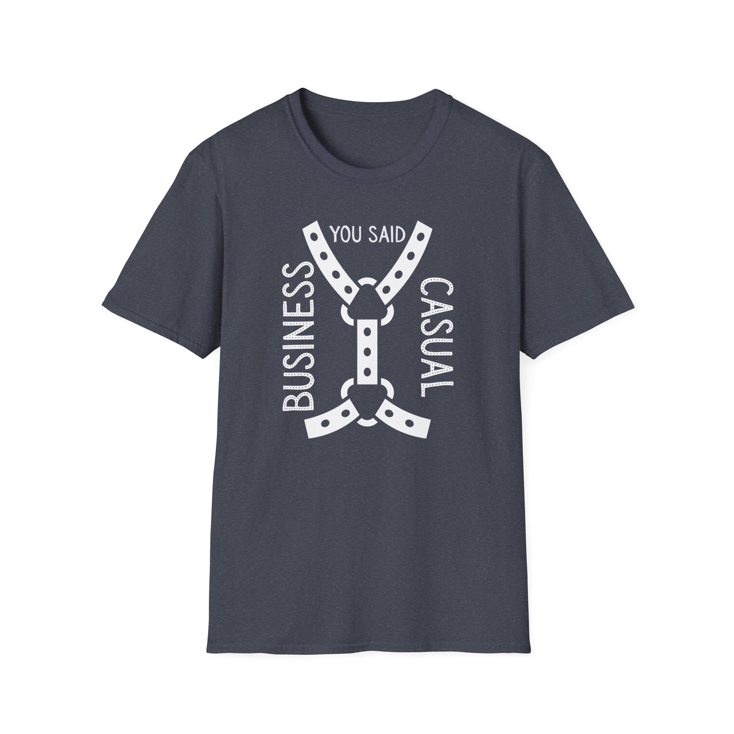 Bondage Casual Humor T-Shirt - Business Casual, Funny Tee for Work, Gift for Office Friends, Unisex Softstyle Shirt, Everyday Wear