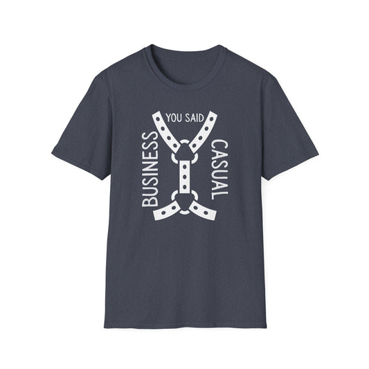 Bondage Casual Humor T-Shirt - Business Casual, Funny Tee for Work, Gift for Office Friends, Unisex Softstyle Shirt, Everyday Wear