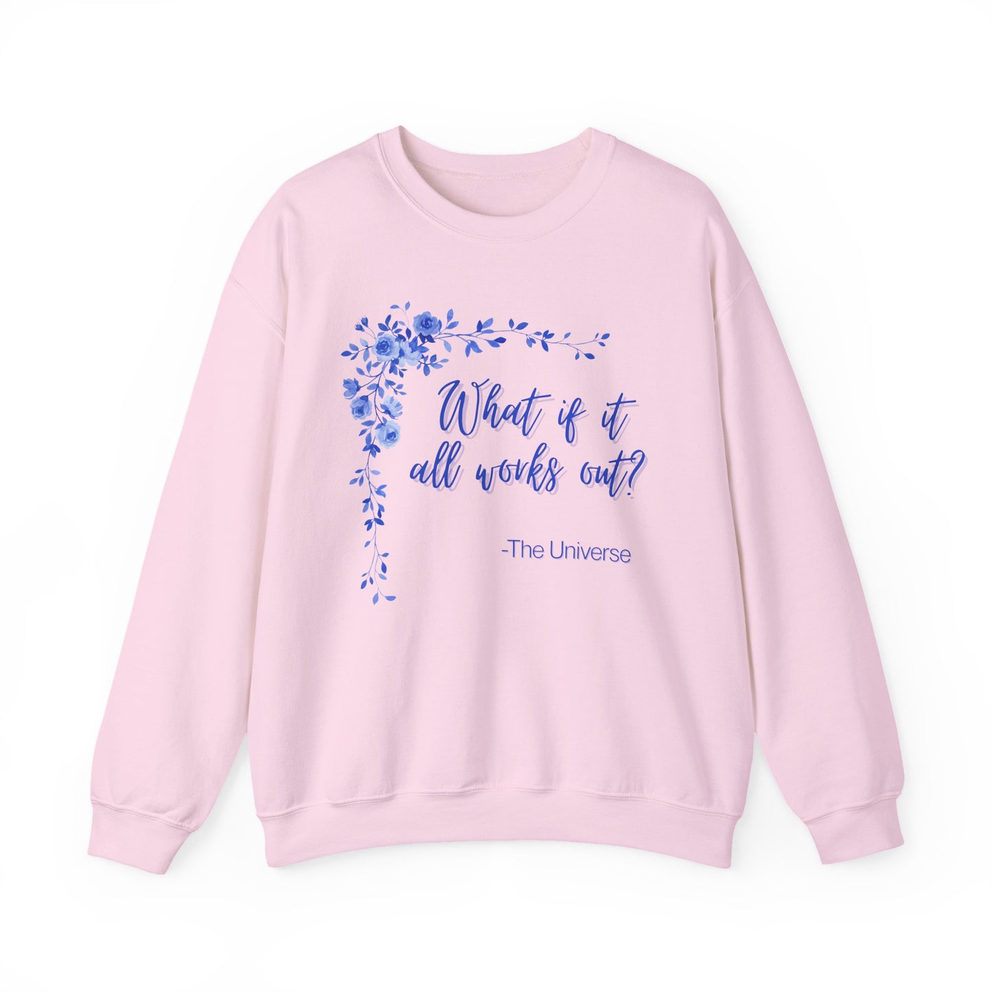 "What if it all works out?" Floral Inspirational Unisex Heavy Blend™ Crewneck Sweatshirt