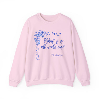 "What if it all works out?" Floral Inspirational Unisex Heavy Blend™ Crewneck Sweatshirt