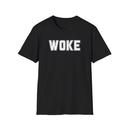 Woke Unisex Softstyle T-Shirt, Empowerment Tee, Statement Shirt, Gift for Activists, Casual Wear, Everyday Fashion