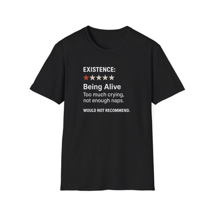 Existential Humor T-Shirt, Funny Tee, Gift for Friends, Sarcastic Quote, Casual Wear, Birthday Present