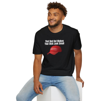 MAGA Hat = Small Dick Unisex Softstyle T-Shirt, Humorous Graphic Tee, Perfect for Parties, Gift for Friends, Fun Casual Wear, Comedy Apparel