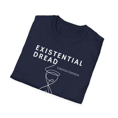 Existential Dread Unisex T-Shirt, Funny Casual Tee, Gift for Philosophers, Unique Graphic Shirt, Everyday Wear, Humor Top
