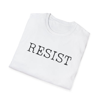 Resist Unisex Softstyle T-Shirt, Protest Shirt, Graphic Tee, Casual Wear, Activism Apparel, Gift for Change-Makers