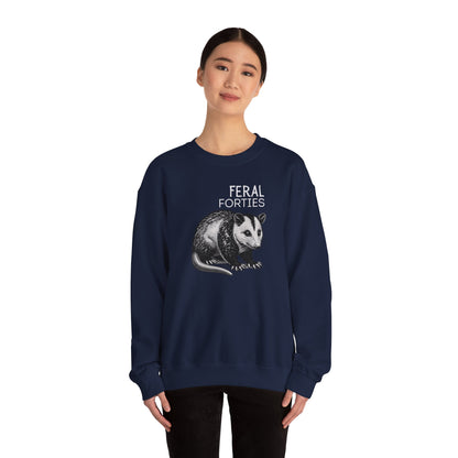 Feral Forties Sweatshirt, Funny Graphic Sweatshirt, Unisex Crewneck, Birthday Gift for Him/Her, Cozy Lounge Apparel