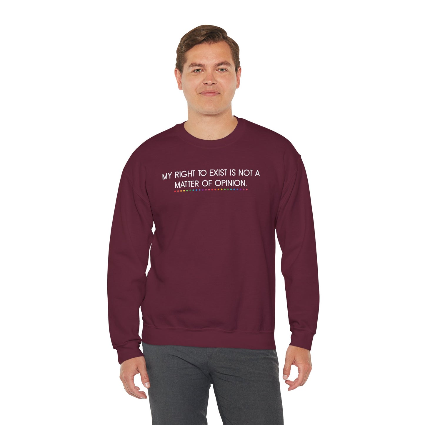 My Right to Exist Statement Crewneck Sweatshirt - Unisex Heavy Blend, Statement Apparel, Social Justice Fashion, Gift for Activists, Comfortable Casual Wear