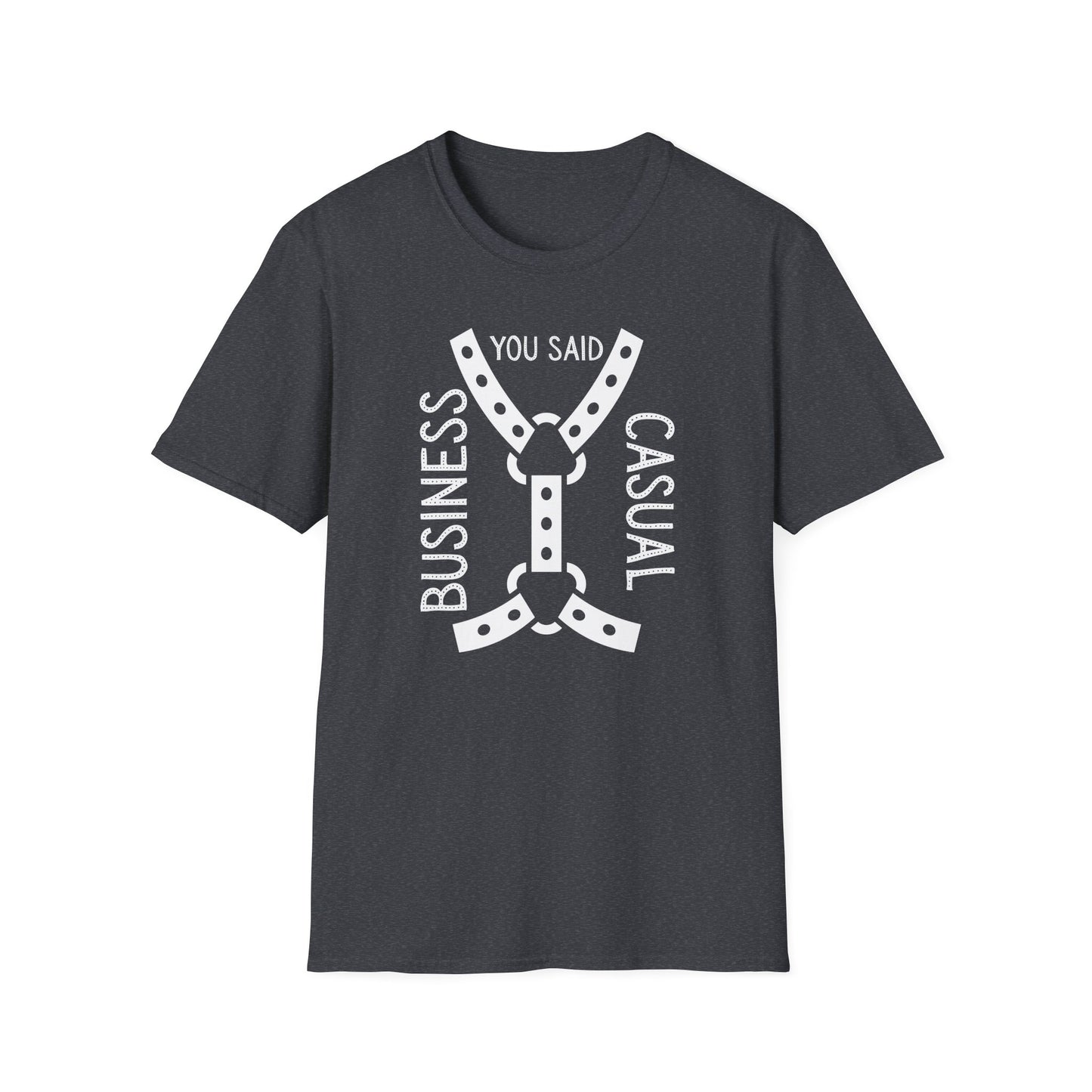 Bondage Casual Humor T-Shirt - Business Casual, Funny Tee for Work, Gift for Office Friends, Unisex Softstyle Shirt, Everyday Wear