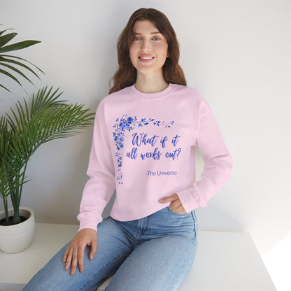 "What if it all works out?" Floral Inspirational Unisex Heavy Blend™ Crewneck Sweatshirt