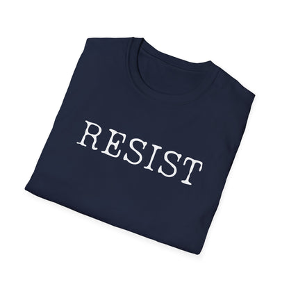 Resist Unisex Softstyle T-Shirt, Protest Shirt, Graphic Tee, Casual Wear, Activism Apparel, Gift for Change-Makers