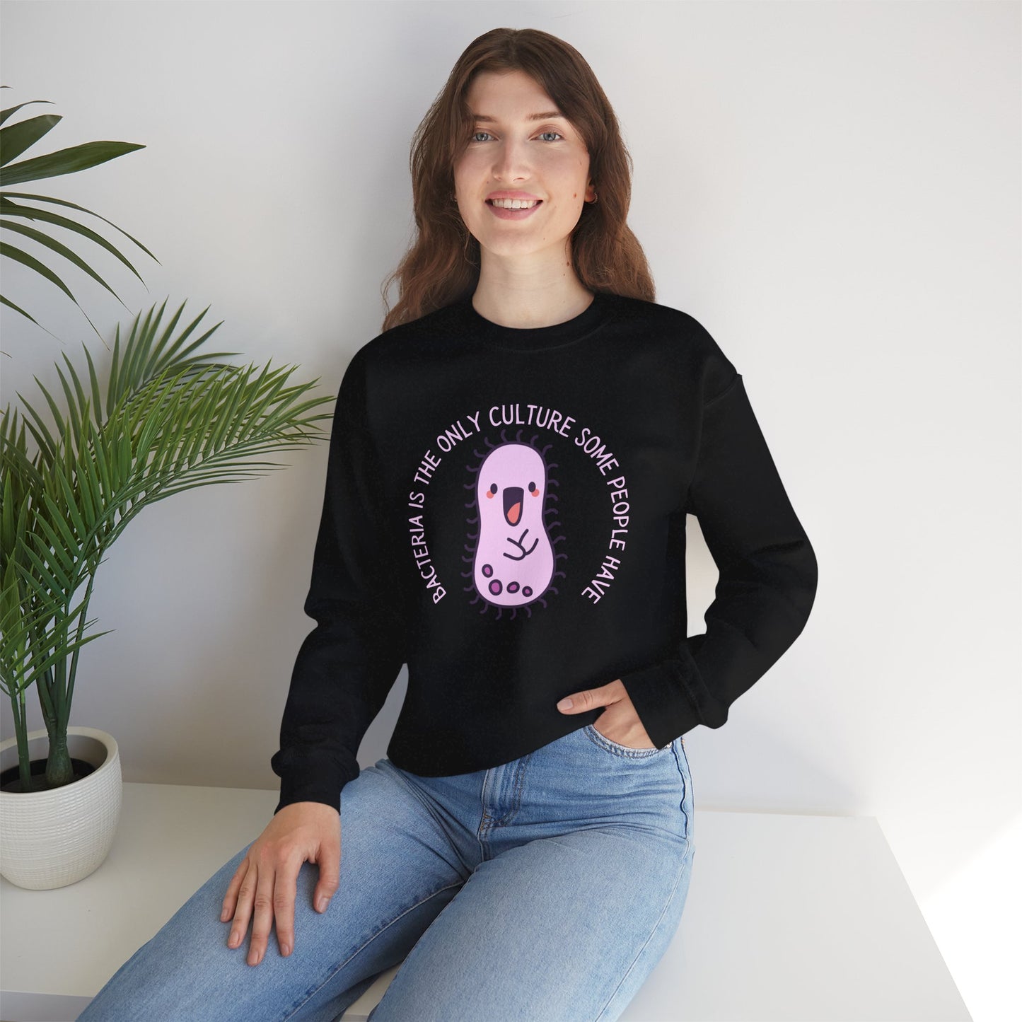 "Bacteria Is The Only Culture" Cute Pink Germ Graphic Sweatshirt