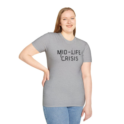 Mid-Life Crisis Unisex Softstyle T-Shirt, Funny Gift for Birthdays, Casual Wear, Humor Shirt, Great for Parties, Self-Care Tees