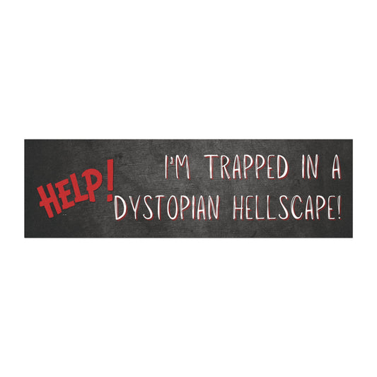 Dystopian Car Magnet - Fun Automotive Decor, Quirky Gifts for Nerds, Car Accessories, Humor for Road Trips, Car Enthusiast Gear