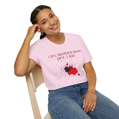 Macbeth Quote Unisex Tee - Out, damned spot: out, I say