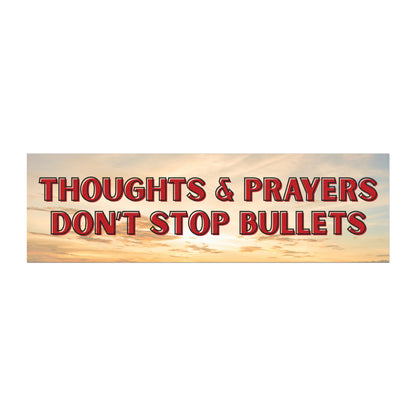 Thoughts & Prayers Car Magnet | Strong Message on Social Issues | Unique Car Decor, Political Statement, Road Trip Accessory, [...]